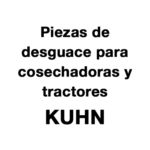 Piezas de desguace para cosechadoras y tractores KUHN