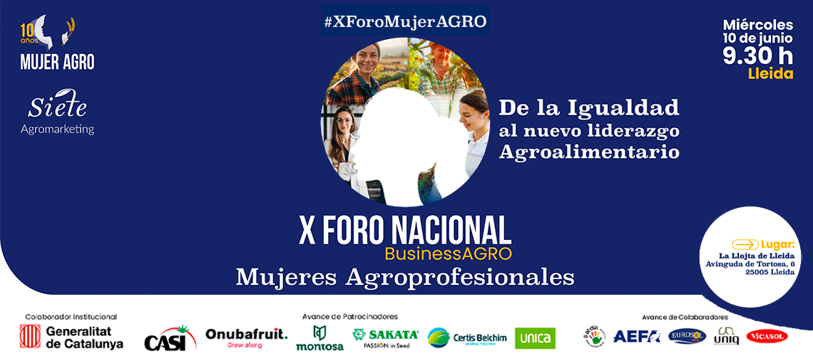 De la igualdad al liderazgo: MujerAGRO celebra su X Foro Nacional en Lleida