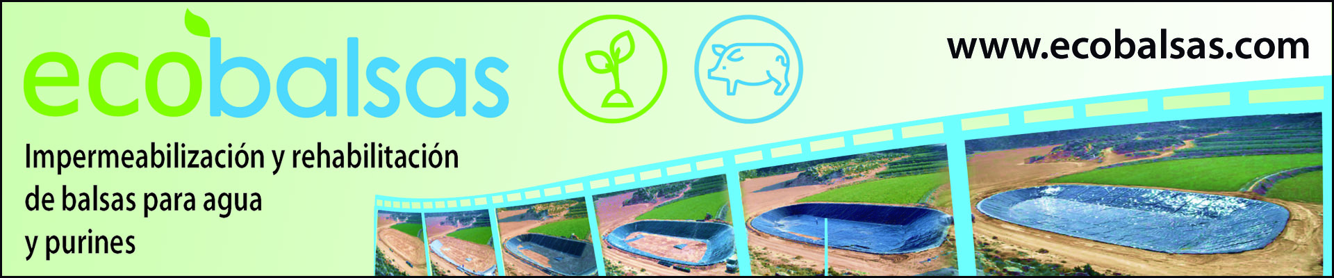 Ecobalsas. Impermeabilización, reparación y mantenimiento de balsas para agua y purín, depósitos, canales.